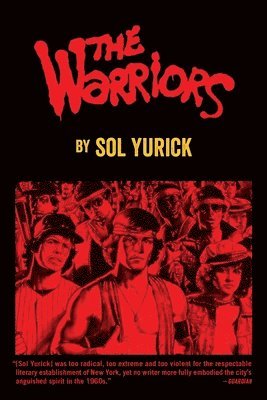 Sol Yurick - The Warriors, Häftad