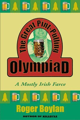 Roger Boylan - Great Pint-Pulling Olympiad, Häftad