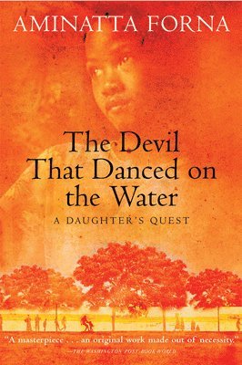 The Devil That Danced on the Water 1