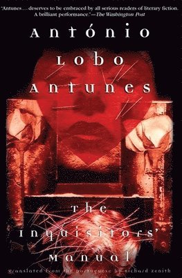 António Lobo Antunes - Inquisitors' Manual, Häftad