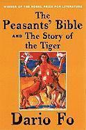 bokomslag The Peasants' Bible and the Story of the Tiger