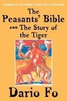 Peasants' Bible and the Story of the Tiger