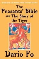 The Peasants' Bible and the Story of the Tiger 1