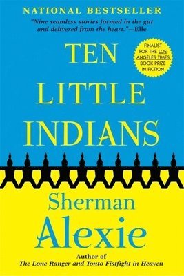 Sherman Alexie - Ten Little Indians, Häftad