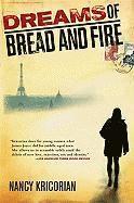 Nancy Kricorian - Dreams of Bread and Fire, Häftad