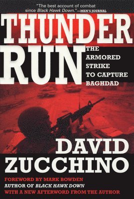 David Zucchino - Thunder Run, Häftad
