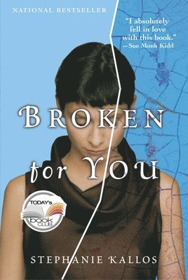 Stephanie Kallos - Broken for You, Häftad