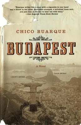 Chico Buarque - Budapest, Häftad. Tillgänglighet: Tillfälligt slut