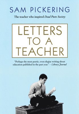 Letters to a Teacher 1