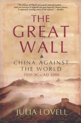 Julia Lovell - Great Wall, Häftad
