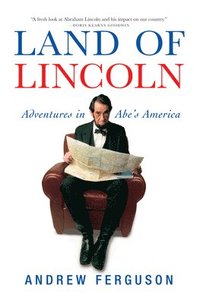 bokomslag Land of Lincoln