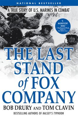 Bob Drury, Tom Clavin - Last Stand of Fox Company, Häftad