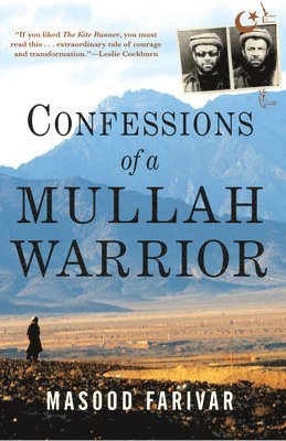 Confessions of a Mullah Warrior 1