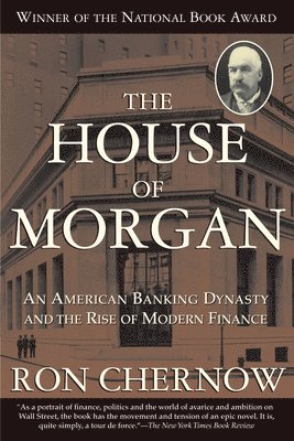 Ron Chernow - House of Morgan, Häftad