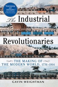 bokomslag The Industrial Revolutionaries