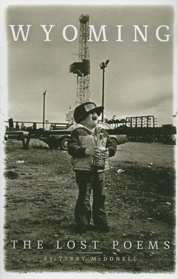 Terry McDonell, Terry Mcdonell - Wyoming, Häftad