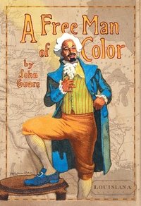 bokomslag A Free Man of Color