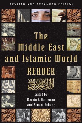 bokomslag The Middle East and Islamic World Reader