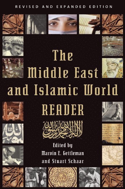 Marvin E. Gettleman, Stuart Schaar, Marvin E Gettleman - Middle East and Islamic World Reader, Häftad