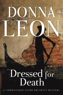 Donna Leon - Dressed for Death, Häftad