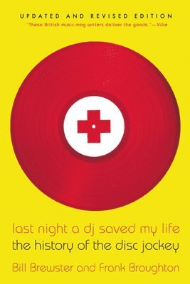 Bill Brewster - Last Night a DJ Saved My Life, Häftad