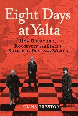 Eight Days at Yalta 1