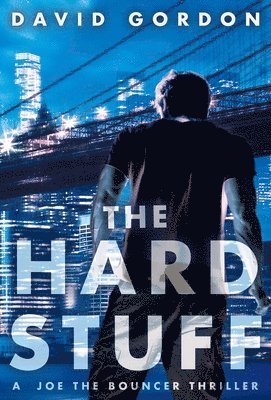 David Gordon - Hard Stuff, Häftad