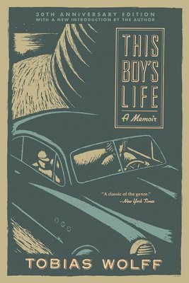 Tobias Wolff - This Boy's Life (30th Anniversary Edition), Häftad