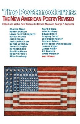 Donald Allen, George F. Butterick - Postmoderns: the New American Poetry Revised, Häftad