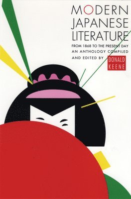 Donald Keene - Modern Japanese Literature, Häftad