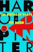 The Birthday Party, and the Room 1