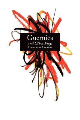 bokomslag Guernica and Other Plays