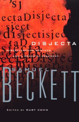 Samuel Beckett, Ruby Cohn, Ruby Cohn - Disjecta, Häftad
