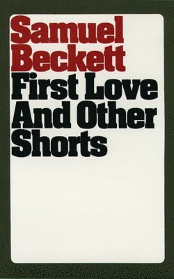 bokomslag First Love & Other Shorts