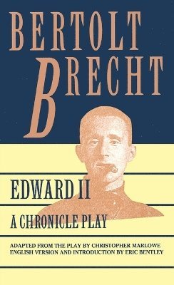 Bertolt Brecht, Christopher Marlowe - Edward II, Häftad