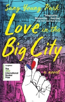 Sang Young Park - Love in the Big City, Inbunden. Tillgänglighet: Tillfälligt slut