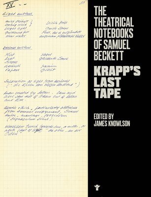 Samuel Beckett, James Knowlson - Krapp's Last Tape: Theatrical Notebooks, Häftad