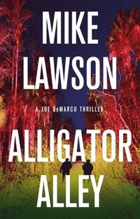 bokomslag Alligator Alley