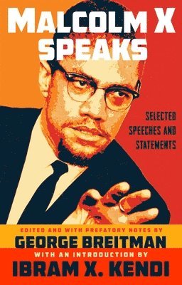 Malcolm X, George Breitman - Malcolm X Speaks, Häftad