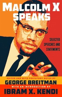 bokomslag Malcolm X Speaks