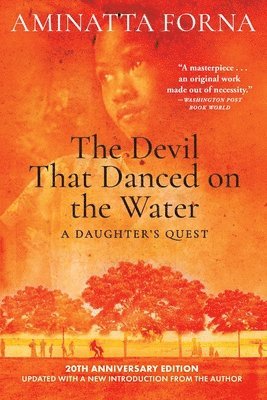 The Devil That Danced on the Water 1