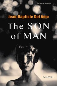 bokomslag The Son of Man