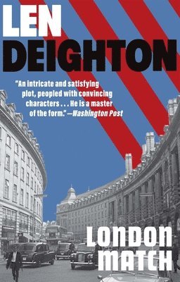 Len Deighton - London Match, Häftad