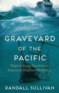 bokomslag Graveyard of the Pacific