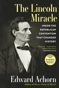 bokomslag The Lincoln Miracle