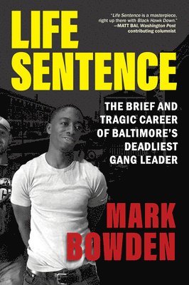 Mark Bowden - Life Sentence, Häftad