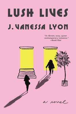J. Vanessa Lyon - Lush Lives, Häftad