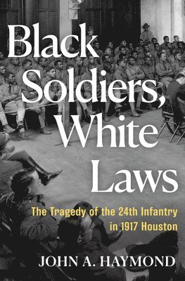 bokomslag Black Soldiers, White Laws