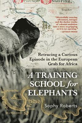 A Training School for Elephants 1