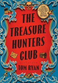 bokomslag The Treasure Hunters Club: A Mystery